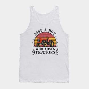 Just A Boy Who Loves Tractors, Typography, Kids Farmer Lifestyle Tank Top